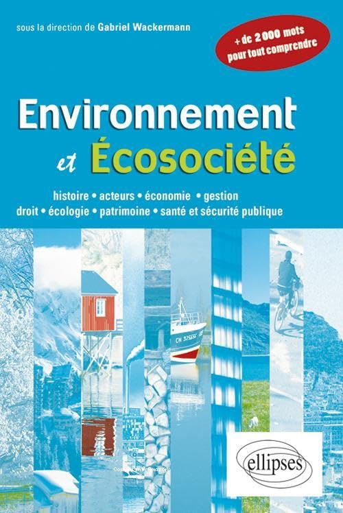 ENVIRONNEMENT ET ECOSOCIETE