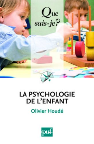 LA PSYCHOLOGIE DE L'ENFANT