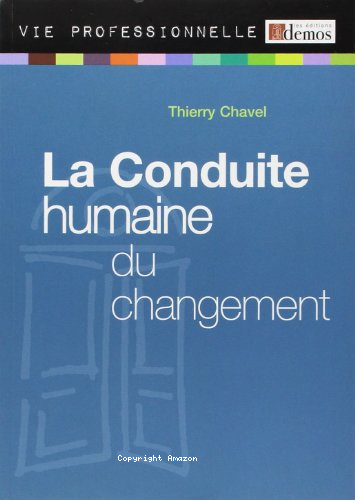 LA CONDUITE HUMAINE DU CHANGEMENT