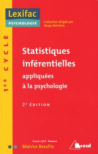 STATISTIQUES INFERENTIELLES APPLIQUEES A LA PSYCHOLOGIE